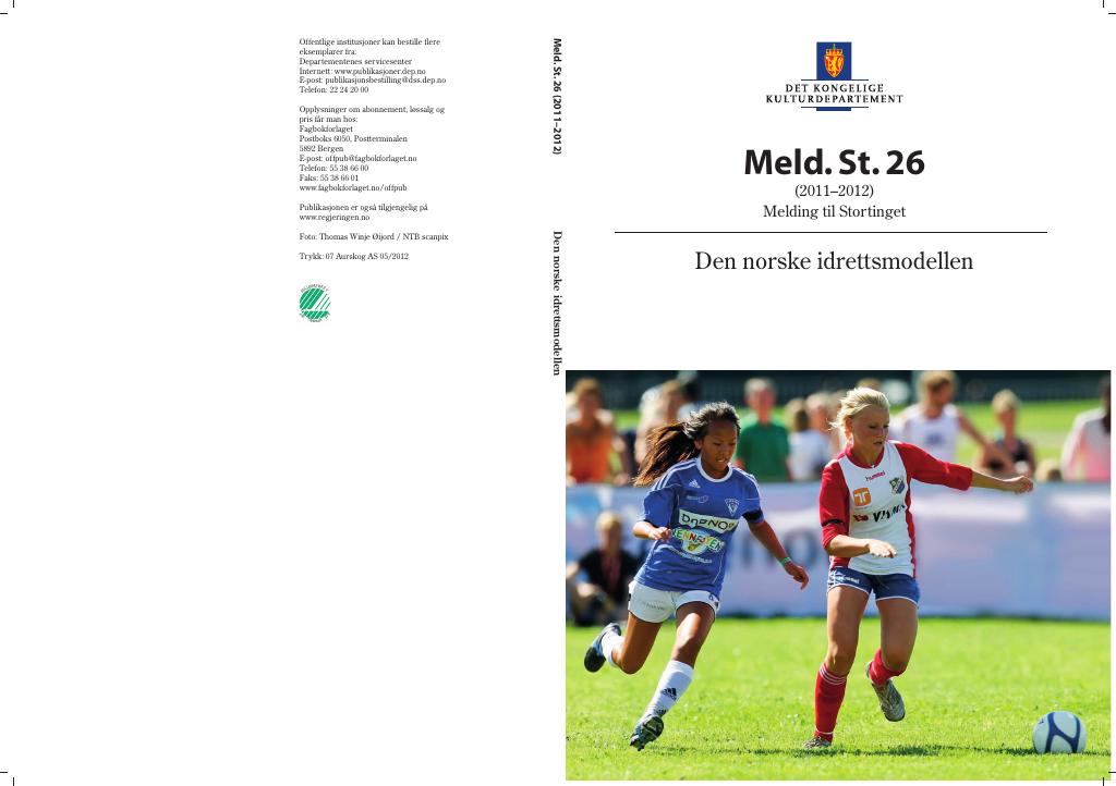 Forsiden av dokumentet Meld. St. 26 (2011–2012)