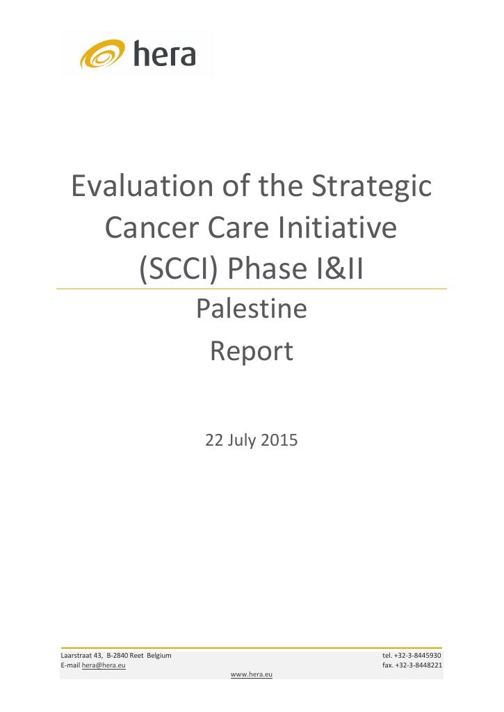 Forsiden av dokumentet Evaluation of the Strategic Cancer Care Initiative (SCCI) Phase I&II