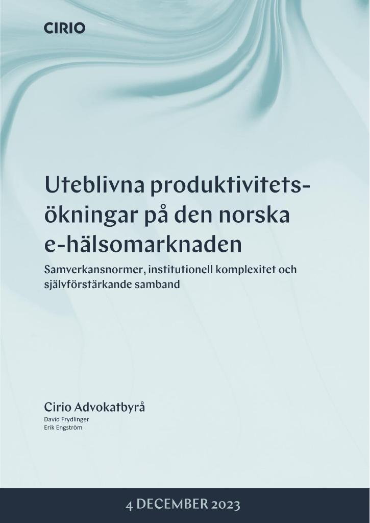 Forsiden av dokumentet Uteblivna produktivitetsökningar på den norska e-hälsomarknaden (ekstern rapport)