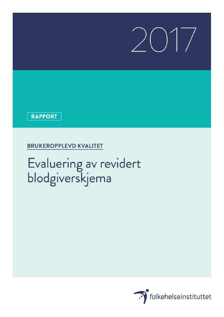 Forsiden av dokumentet Evaluering av revidert blodgiverskjema