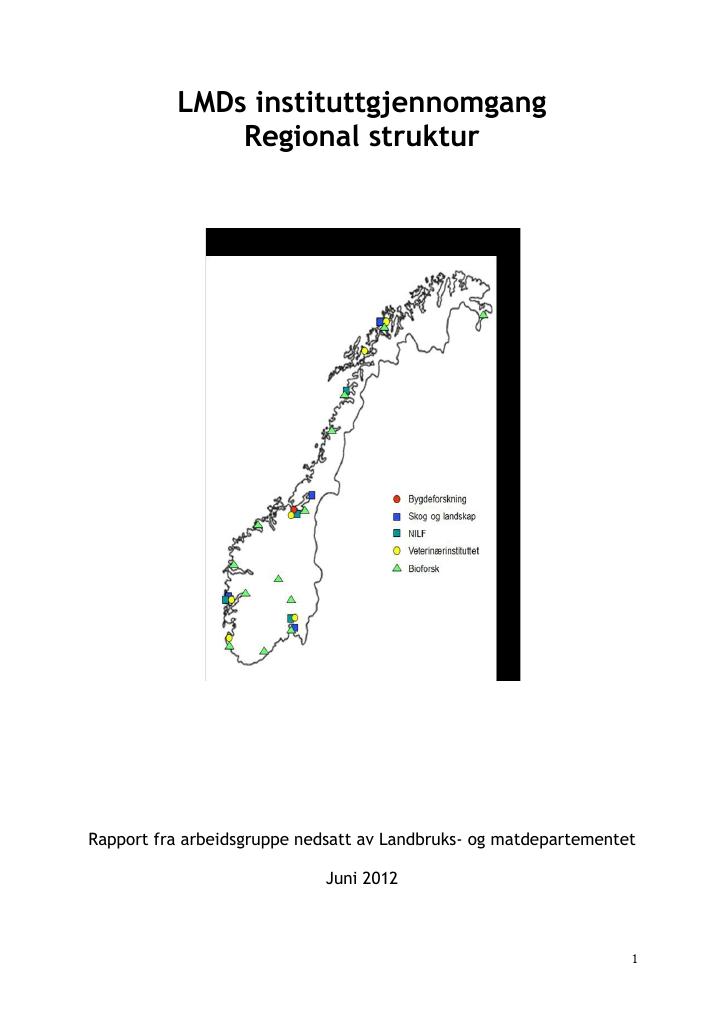 Forsiden av dokumentet LMDs instituttgjennomgang Reigonal struktur