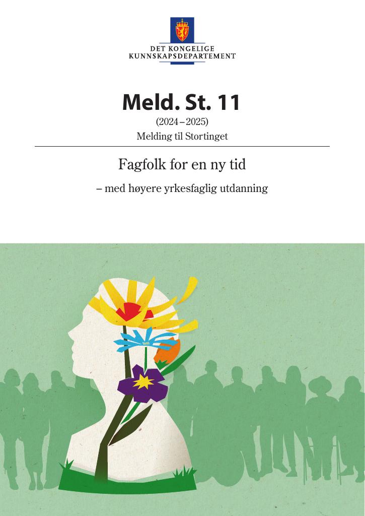 Forsiden av dokumentet Meld. St. 11 (2024–2025)