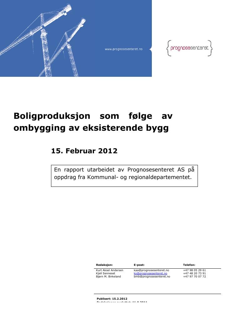 Forsiden av dokumentet Boligproduksjon som følge av ombygging av eksisterende bygg
