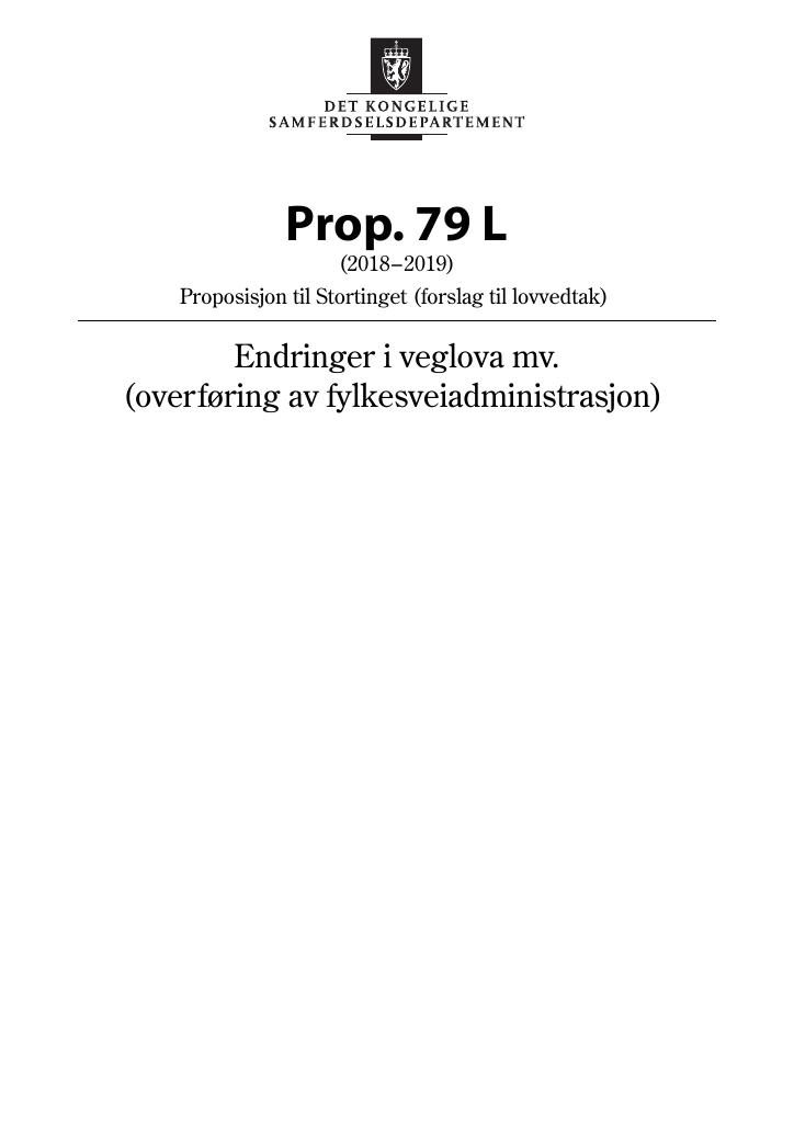 Forsiden av dokumentet Prop. 79 L (2018–2019)