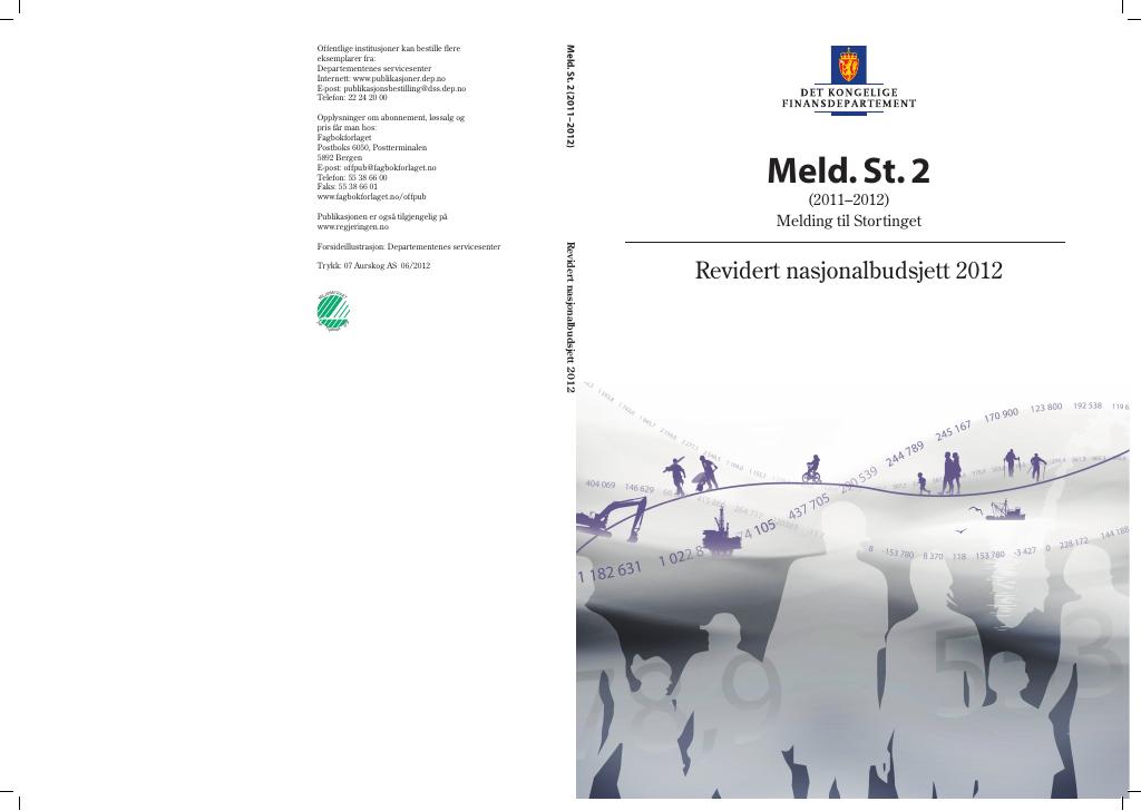 Forsiden av dokumentet Meld. St. 2 (2011–2012)