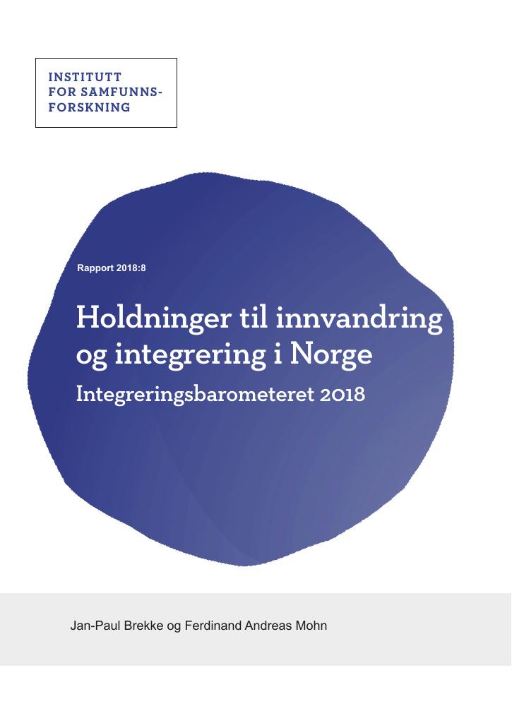 Holdninger Til Innvandring Og Integrering I Norge - Kudos