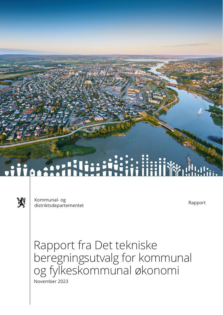 Forsiden av dokumentet Rapport fra Det tekniske beregningsutvalg for kommunal og fylkeskommunal økonomi
