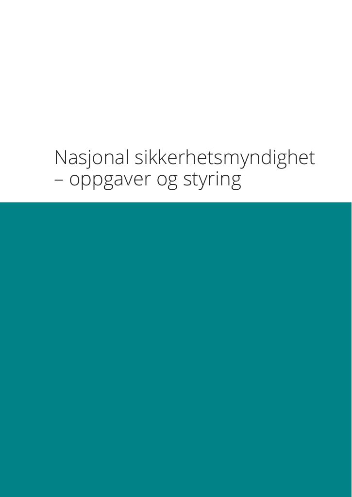 Forsiden av dokumentet Nasjonal sikkerhetsmyndighet – oppgaver og styring