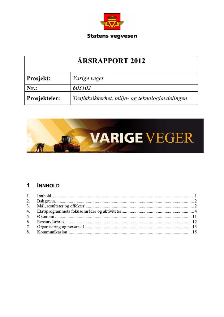 Forsiden av dokumentet Varige veger - Årsrapport 2012