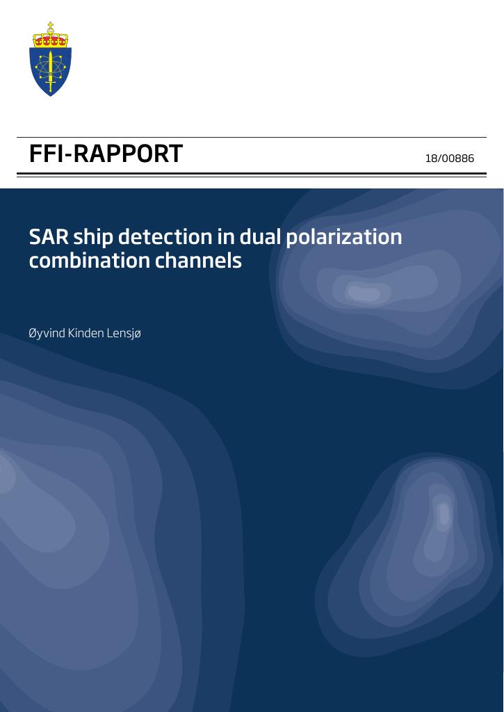 Forsiden av dokumentet SAR ship detection in dual polarization combination channels