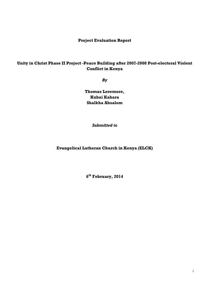 Forsiden av dokumentet Unity in Christ Phase II – Peace Building after 2007-2008 Post-election Violent Conflict in Kenya