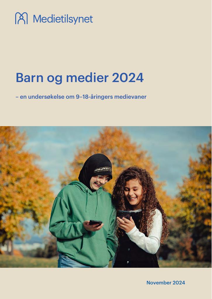 Forsiden av dokumentet Barn og medier 2024 – en undersøkelse om 9–18-åringers medievaner