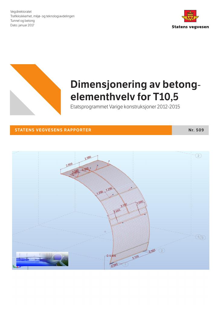 Forsiden av dokumentet Dimensjonering av betongelementhvelv for T10,5 : Etatsprogrammet Varige konstruksjoner 2012-2015