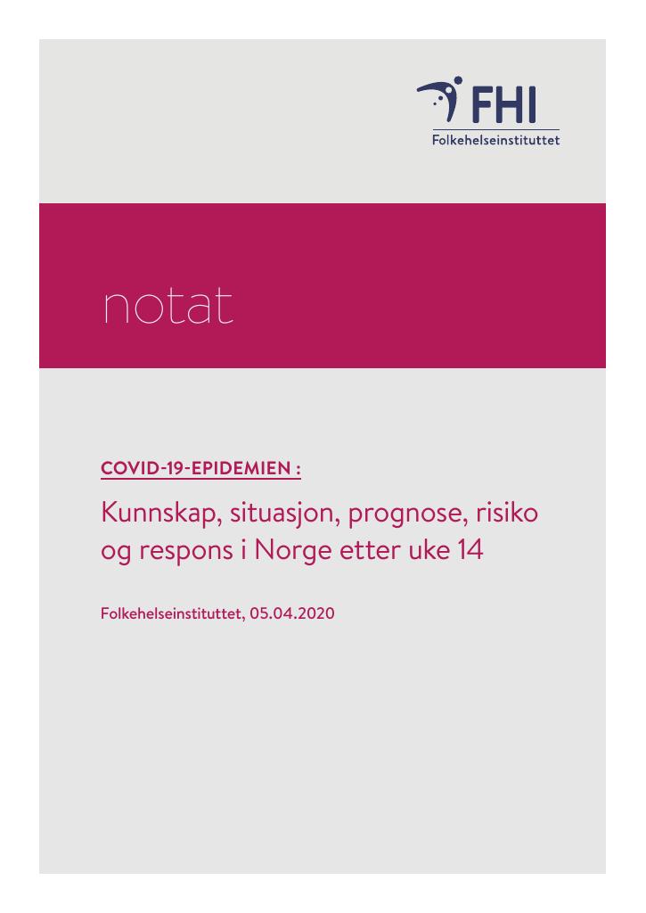 Forsiden av dokumentet Covid-19-epidemien – kunnskap, situasjon, prognose, risiko og respons i Norge etter uke 14