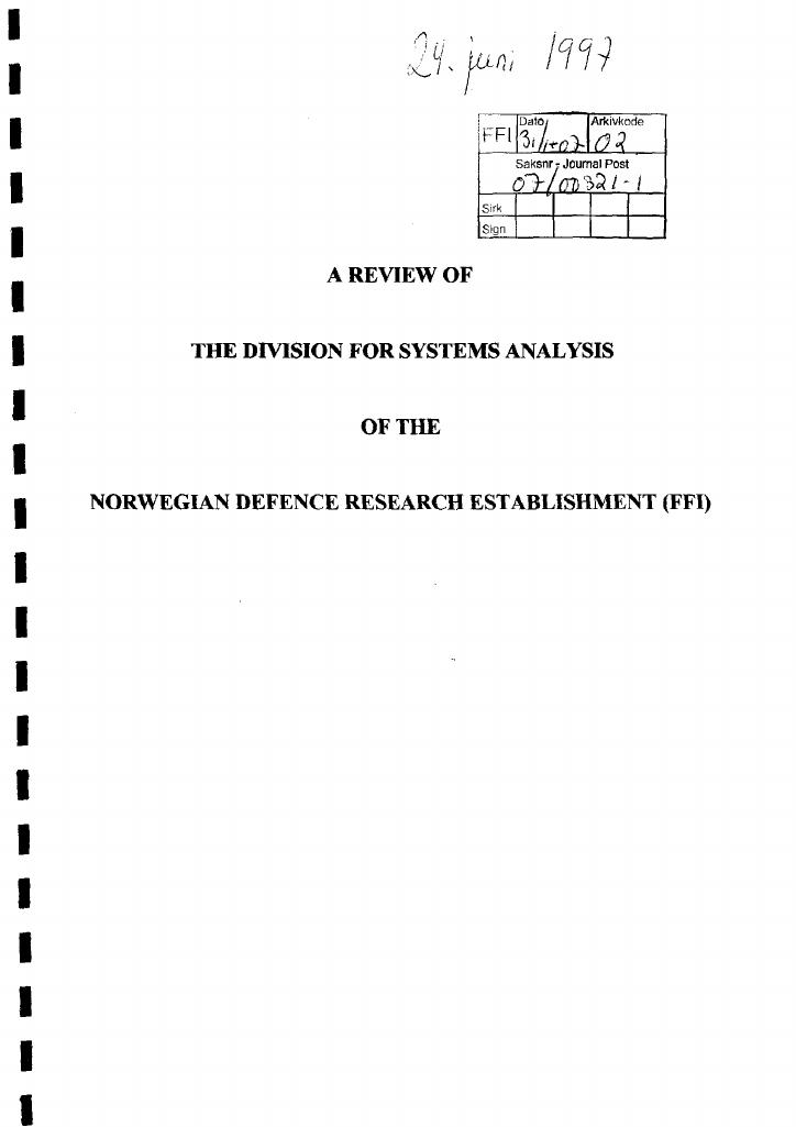 Forsiden av dokumentet A Review of the Division of Systems Analysis of the Norwegian Defence Research Establishment (FFI)