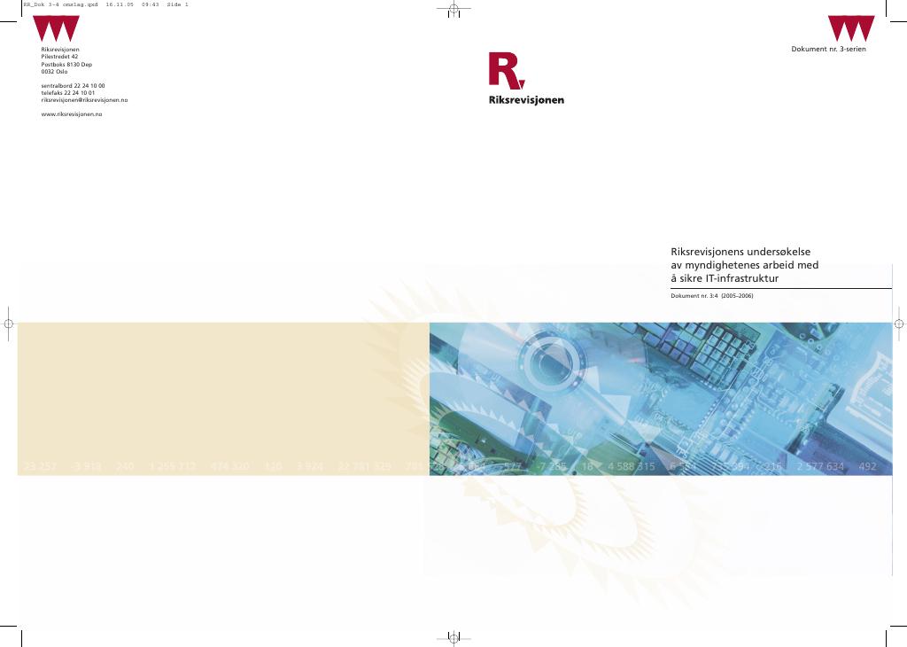 Forsiden av dokumentet Riksrevisjonens undersøkelse av myndighetenes arbeid med å sikre IT-infrastruktur