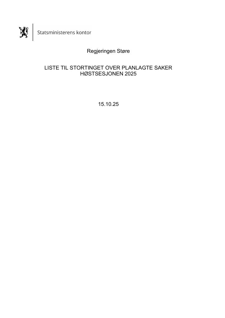 Forsiden av dokumentet Liste til Stortinget over planlagte saker Høstsesjonen 2025