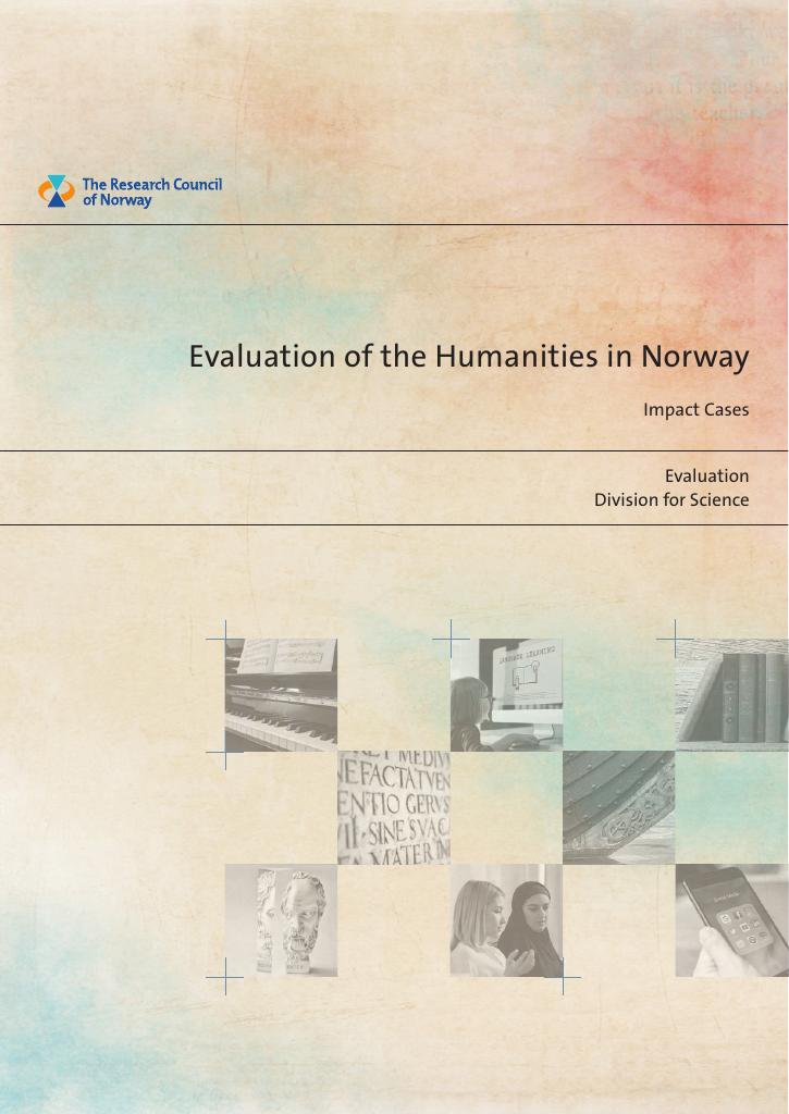 Forsiden av dokumentet Evaluation of the Humanities in Norway - Impact Cases