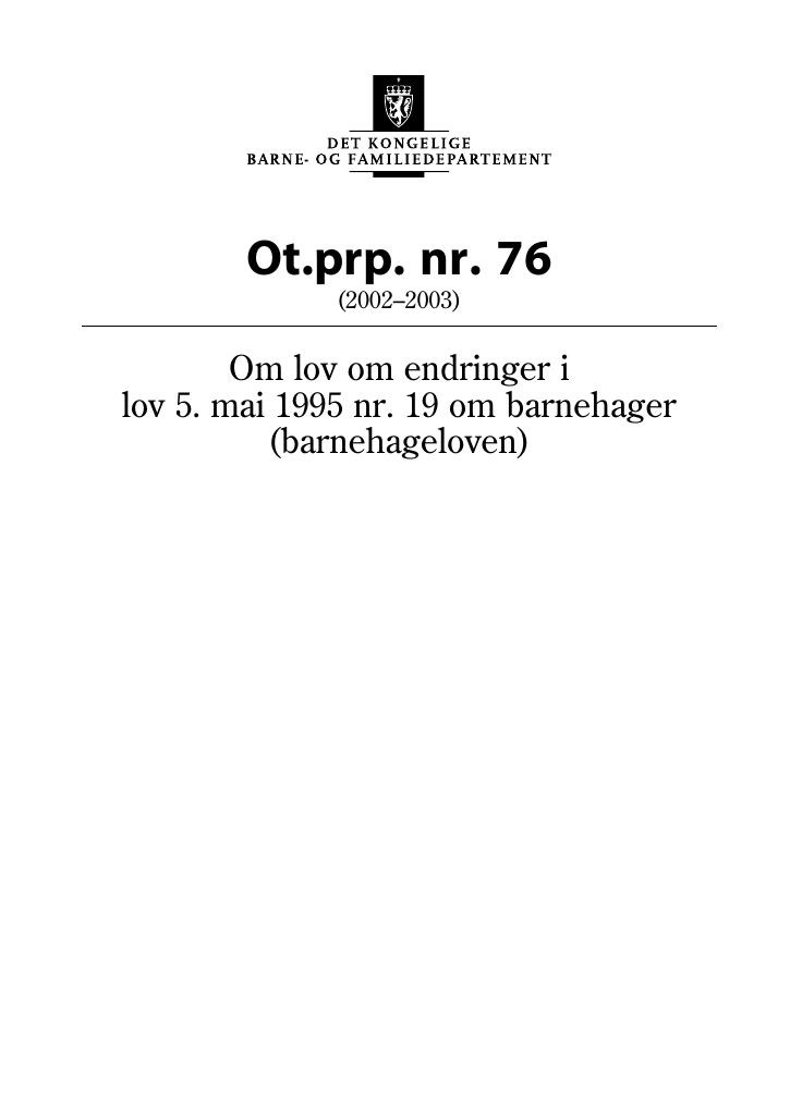 Forsiden av dokumentet Ot.prp. nr. 76 (2002-2003)