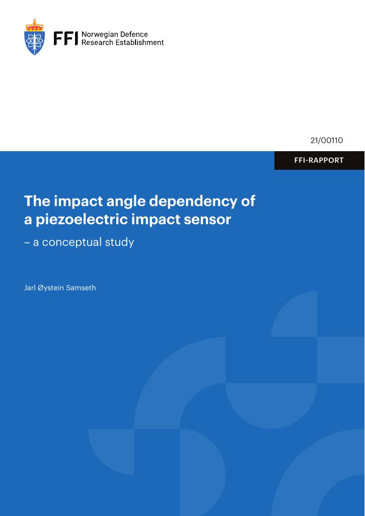 Forsiden av dokumentet The impact angle dependency of a piezoelectric impact sensor : a conceptual study