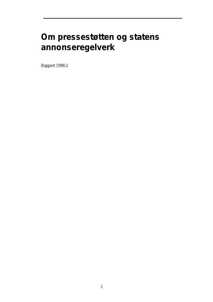 Forsiden av dokumentet Om pressestøtten og statens annonseregelverk