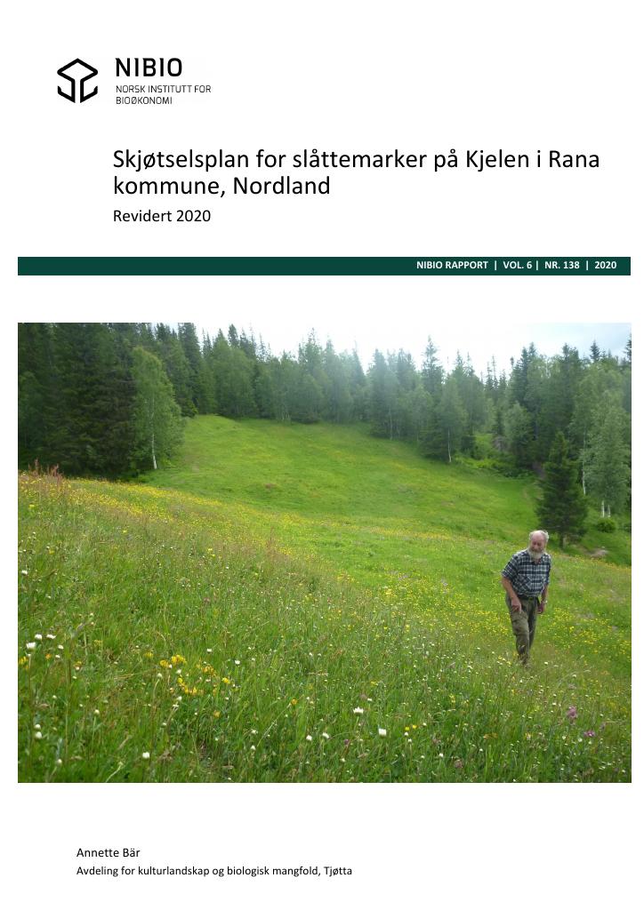 Forsiden av dokumentet Skjøtselsplan for slåttemarker på Kjelen i Rana kommune, Nordland : revidert 2020