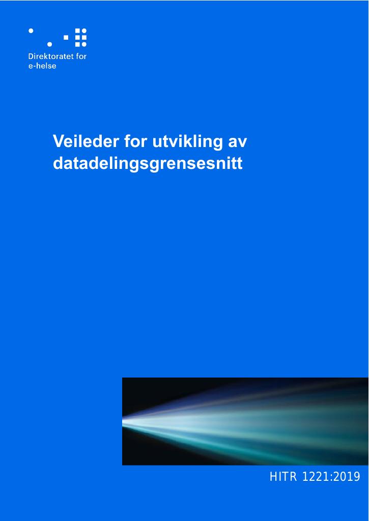 Forsiden av dokumentet Veileder for utvikling av datadelingsgrensesnitt