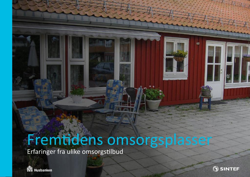 Forsiden av dokumentet Fremtidens omsorgsplasser