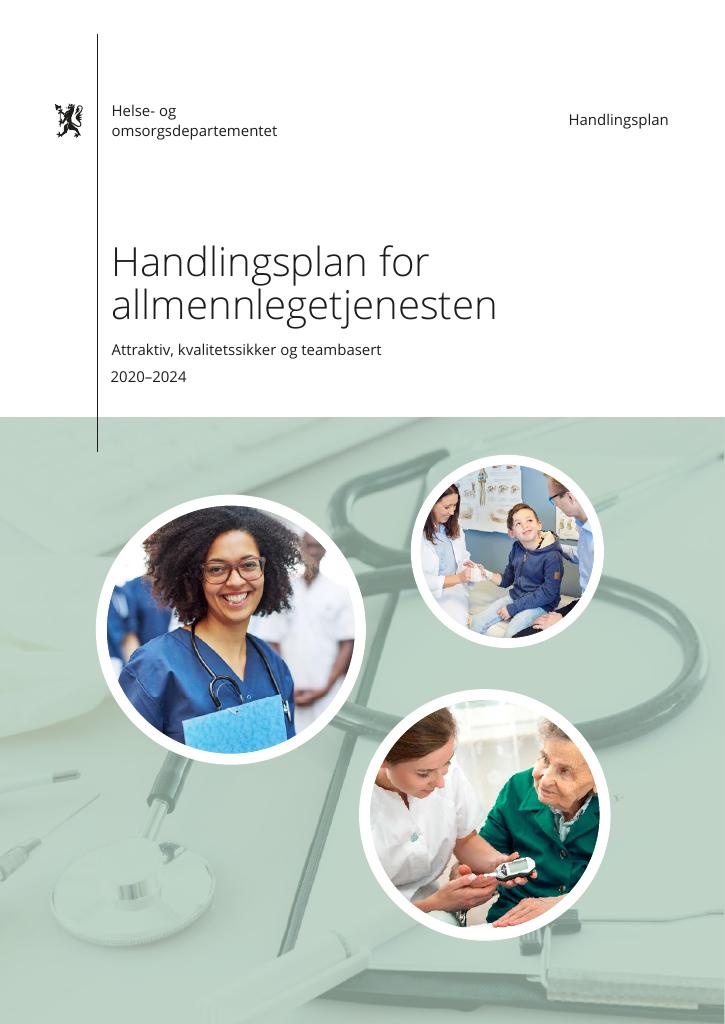 Forsiden av dokumentet Handlingsplan for allmennlegetjenesten 2020-2024; Attraktiv, kvalitetssikker og teambasert