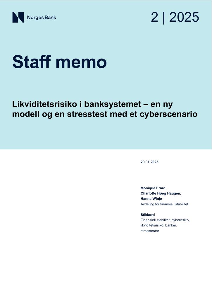 Forsiden av dokumentet Likviditetsrisiko i banksystemet – en ny modell og en stresstest med et cyberscenario
