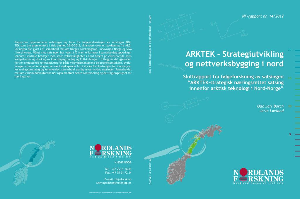 Forsiden av dokumentet ARKTEK – Strategiutvikling og nettverksbygging i nord
