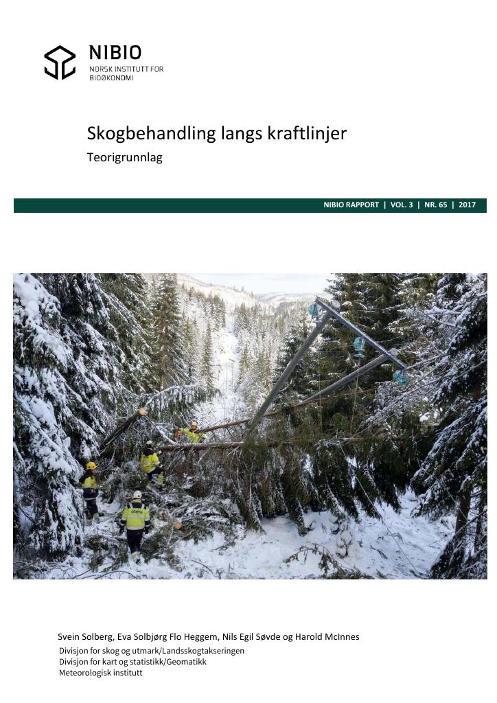 Forsiden av dokumentet Skogbehandling langs kraftlinjer : teorigrunnlag
