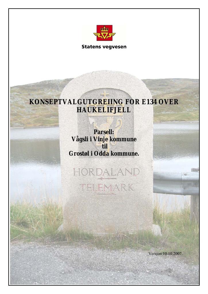 Forsiden av dokumentet Konseptvalgutgreiing for E134 over Haukelifjell : Parsell
