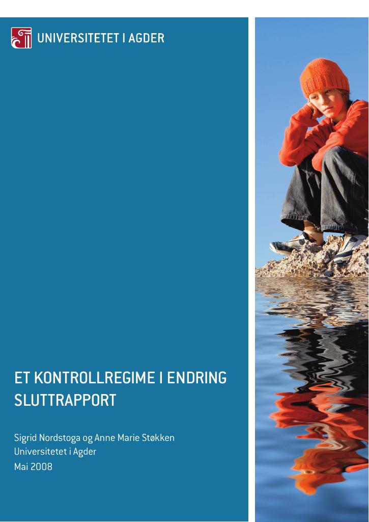 Forsiden av dokumentet Et kontrollregime i endring. Sluttrapport.