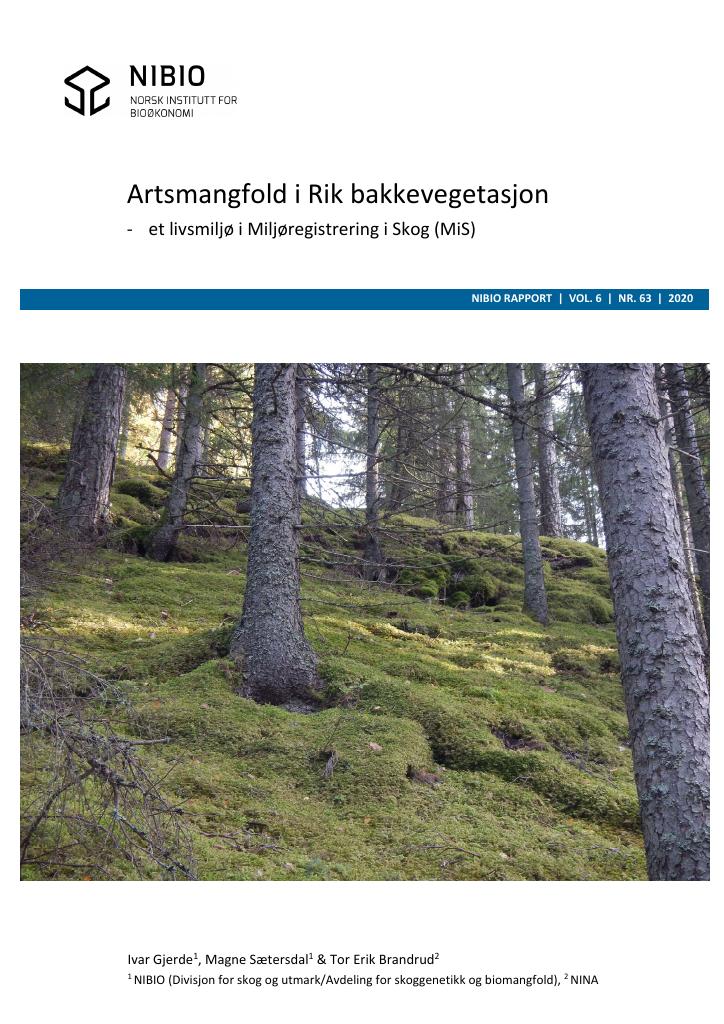 Forsiden av dokumentet Artsmangfold i Rik bakkevegetasjon – et livsmiljø i Miljøregistrering i Skog (MiS)