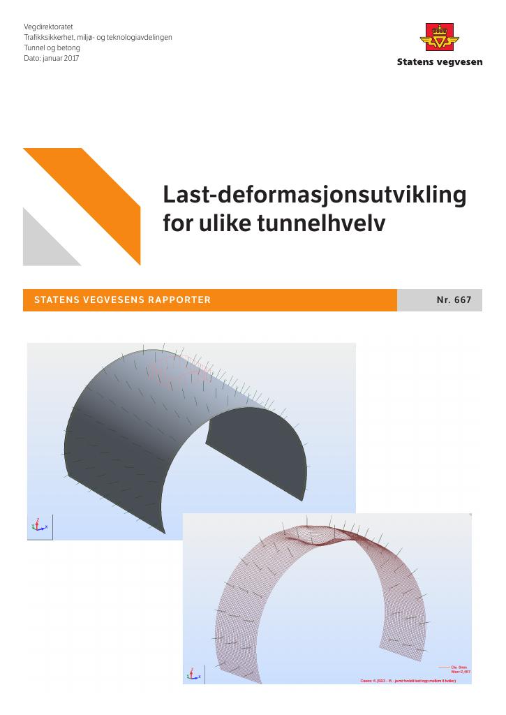 Forsiden av dokumentet Last-deformasjonsutvikling for ulike tunnelhvelv