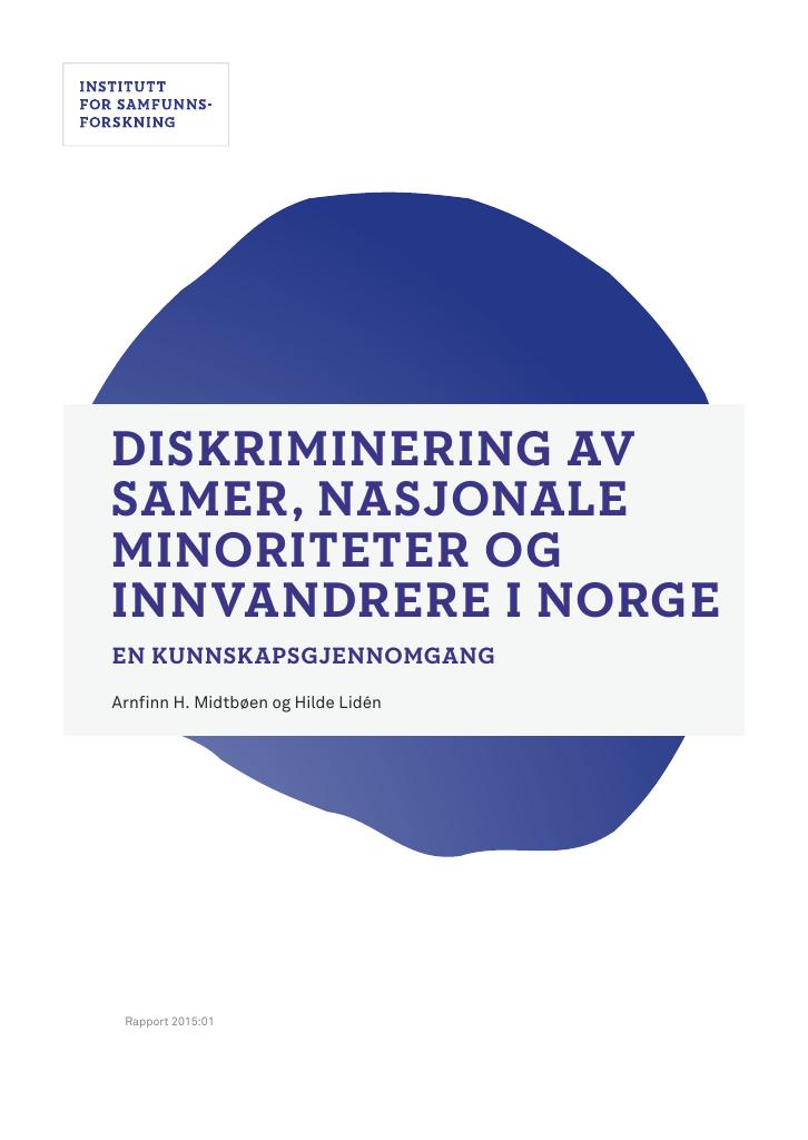 Forsiden av dokumentet Diskriminering av samer, nasjonale minoriteter og innvandrere i Norge. En kunnskapsoppsgjennomgang