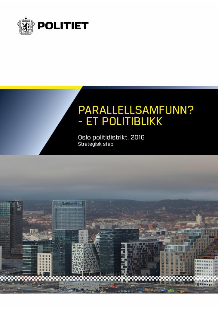 Forsiden av dokumentet Paralellsamfunn? Et politiblikk