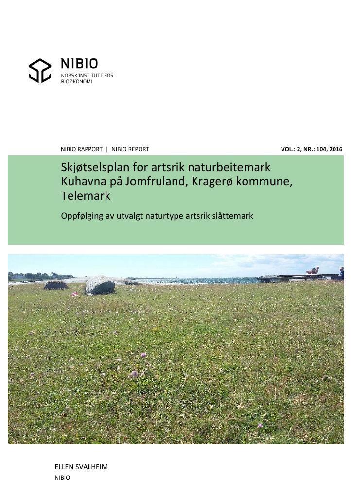 Forsiden av dokumentet Skjøtselsplan for artsrik naturbeitemark i Kuhavna Jomfruland, Kragerø kommune, Telemark. Oppfølging av trua naturtype naturbeitemark