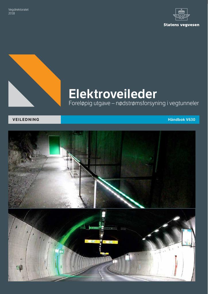 Forsiden av dokumentet Elektroveileder – Nødstrømsforsyning i vegtunneler