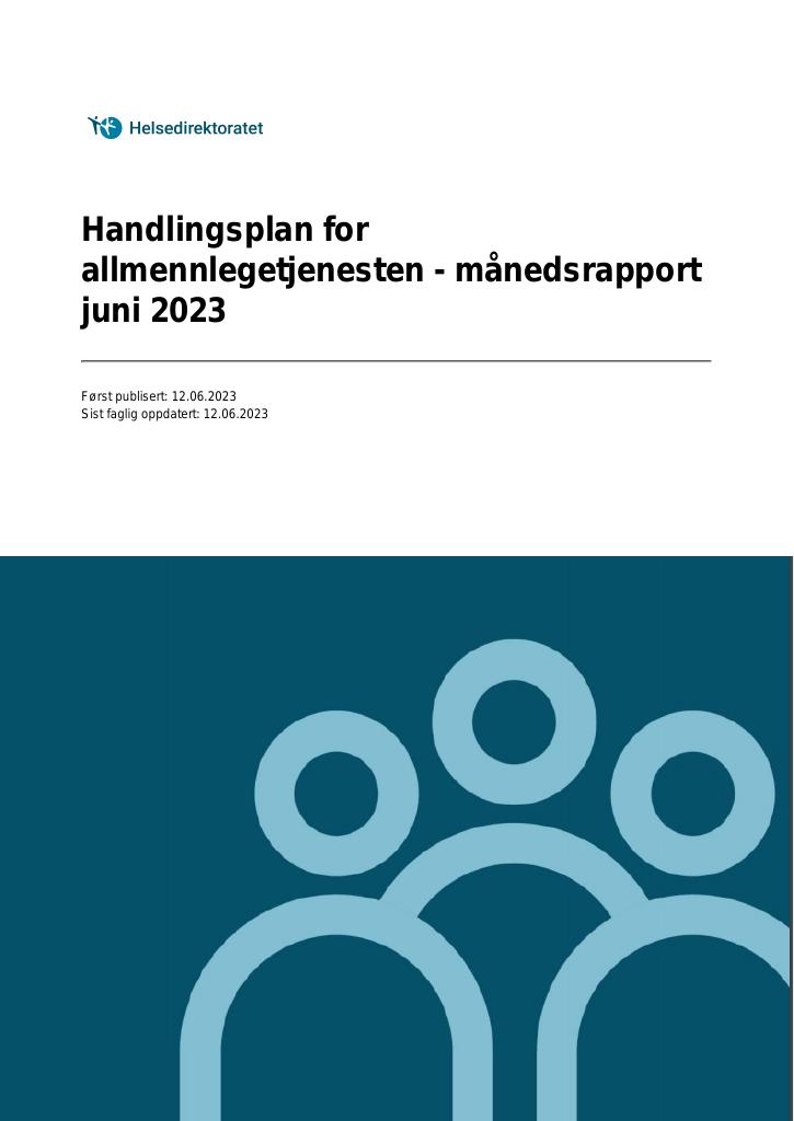 Forsiden av dokumentet Handlingsplan for allmennlegetjenesten - månedsrapport juni 2023