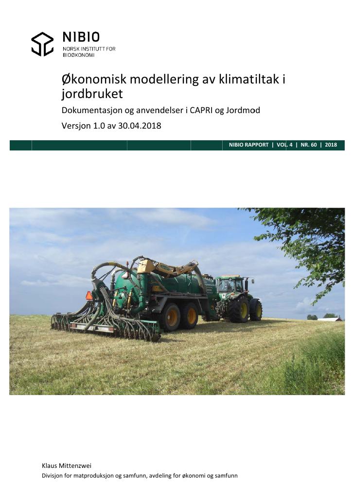 Forsiden av dokumentet Økonomisk modellering av klimatiltak i jordbruket: Dokumentasjon og anvendelser i CAPRI og Jordmod. Versjon 1.0 av 30.04.2018