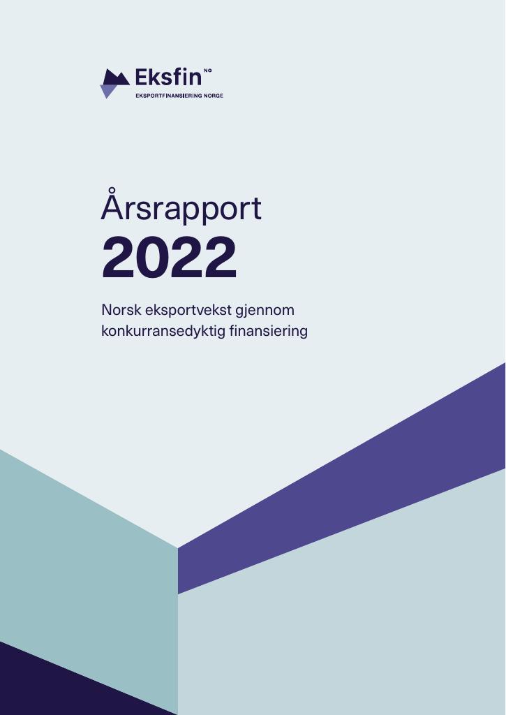 Forsiden av dokumentet Årsrapport Eksportfinansiering Norge (Eksfin) 2022)