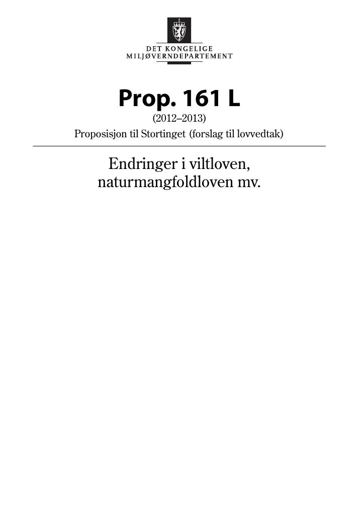 Forsiden av dokumentet Prop. 161 L (2012–2013)