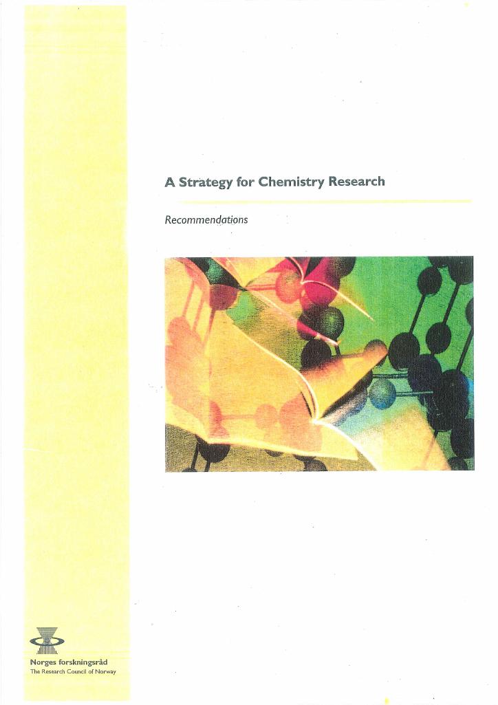 Forsiden av dokumentet A strategy for Chemistry Research