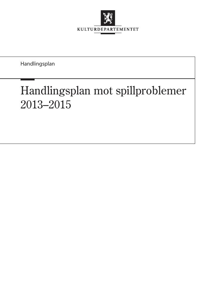 Forsiden av dokumentet Handlingsplan mot spillproblemer 2013-2015