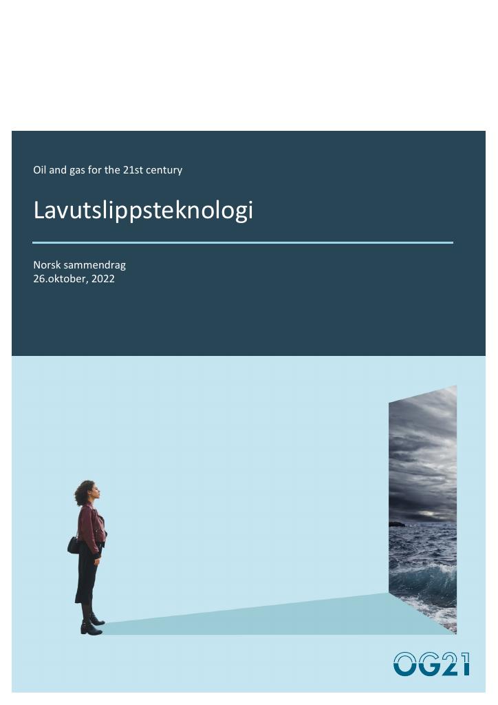 Forsiden av dokumentet OG21 - rapport om lavutslippsteknologi : Norsk sammendrag