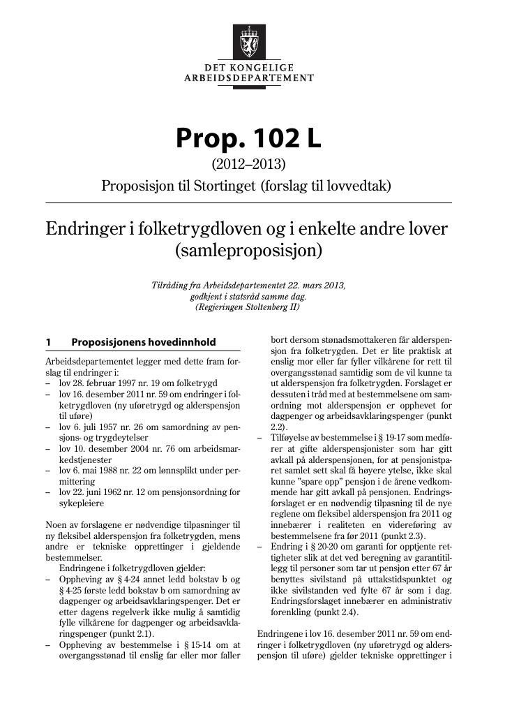 Forsiden av dokumentet Prop. 102 L (2012–2013)