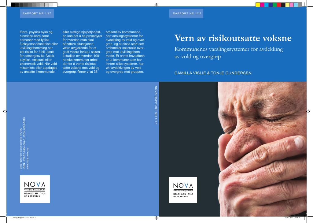 Forsiden av dokumentet Vern av risikoutsatte voksne. Kommunenes varslingssystemer for avdekking av vold og overgrep