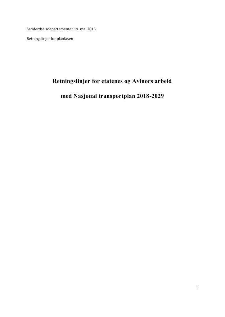 Forsiden av dokumentet Retningslinjer for etatenes og Avinors arbeid med Nasjonal transportplan 2018-2029